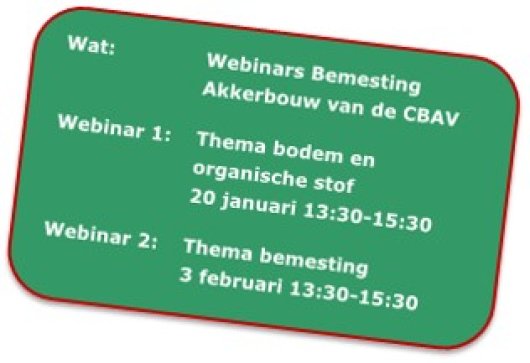 Uitnodiging Webinars Bemesting Akkerbouw CBAV winter 2021-2022.jpg Uitnodiging Webinars Bemesting Akkerbouw CBAV winter 2021-2022.jpg